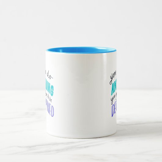 Refreshing Teal Purple You Can Do Anything Warm ツートーンマグカップ (中央)