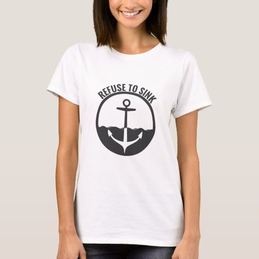 Refuse to Sink Tシャツ (正面)