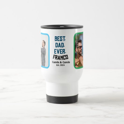 Regalo Personalizado para Best Dad Ever トラベルマグ (中央)