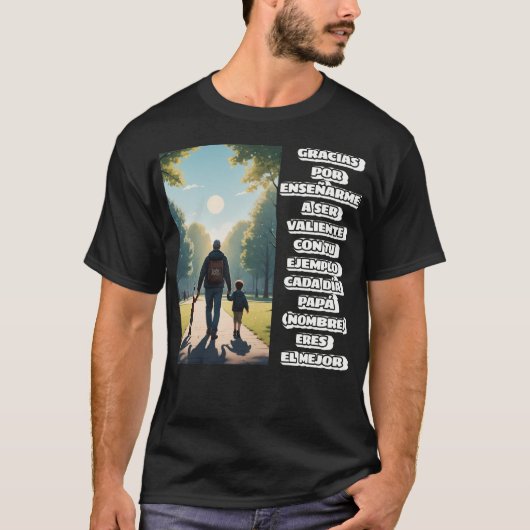 REGALO PERSONALIZADO PARA PAPA (NOMBRE) Tシャツ (正面)