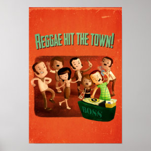Reggae hit The Town! ポスター