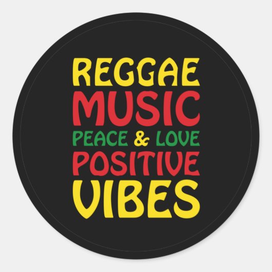 Reggae Music with positive sayings ラウンドシール (正面)