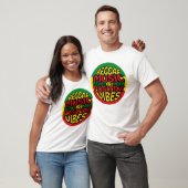 Reggae Music with positive sayings Tシャツ (ユニセックス)