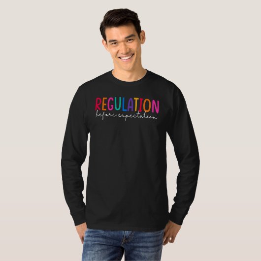 Regulation Before Expectation Autism Social Work A Tシャツ (正面フル)