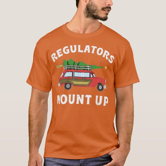 Regulators Mount Up - Christmas Tree Tシャツ (正面)
