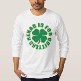 RehabはQuitorsの略 Tシャツ