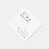 Rehearsal Dinner Napkin The Night Before Napkins スタンダードカクテルナプキン (角)
