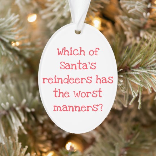Reindeer Joke Christmas Acrylic Ornament オーナメント (ツリー)