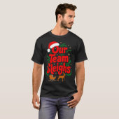 Reindeers Santa's Workers Office Our Team Sleighs Tシャツ (正面フル)