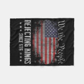 Rejecting Kings Since 1776 Patriotic Usa Flag 4th  フリースブランケット (正面(横))