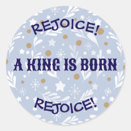 Rejoice! A King Is Born Religious Christmas  ラウンドシール