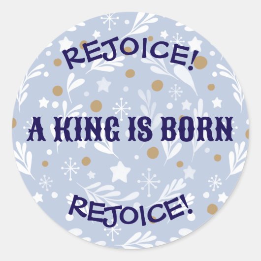 Rejoice! A King Is Born Religious Christmas  ラウンドシール (正面)