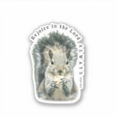 Rejoice in the Lord Always Fun Cute Squirrel Vinyl シール (正面)