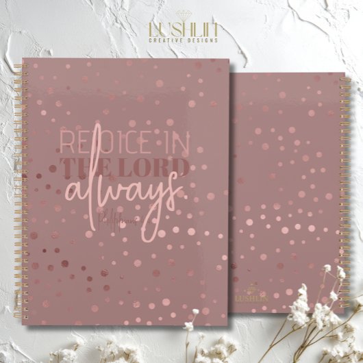 Rejoice in the Lord Always Phil. 4:4 Rosegold Note プランナー手帳