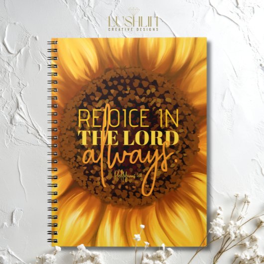 Rejoice in the Lord Always Phil. 4:4 Sunflower Not ノートブック