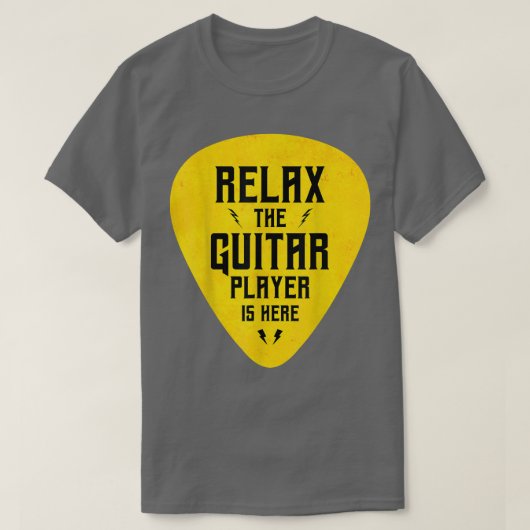 Rela The Guitar Player Is Here Funny Tシャツ (デザイン正面)