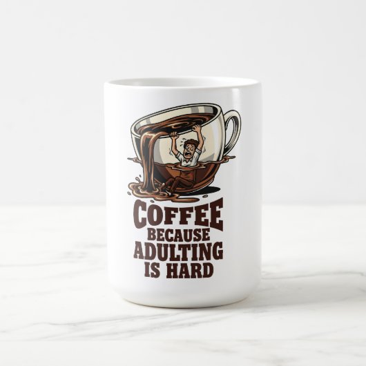 Relatable Adulting Humor Coffee Lover コーヒーマグカップ (中央)