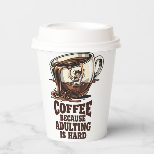 Relatable Adulting Humor Coffee Lover 紙コップ (正面)