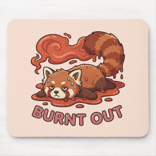 Relatable "Burnt Out" Red Panda – Cute Melted Aest マウスパッド (正面)