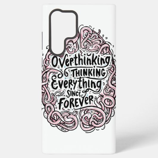 Relatable "Overthinking Everything" Quote Samsung Galaxyケース (裏面)