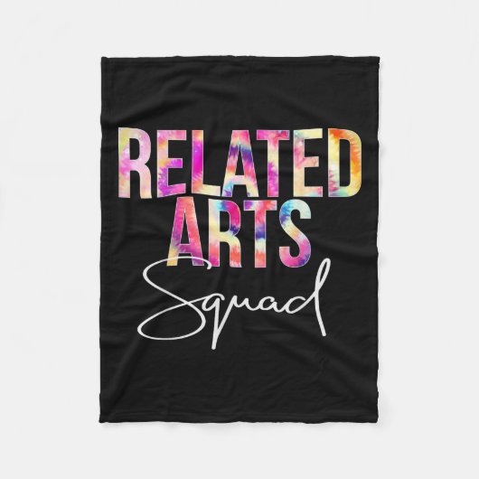 Related Arts Squad Tie Dye Back To School Apprecia フリースブランケット (正面)