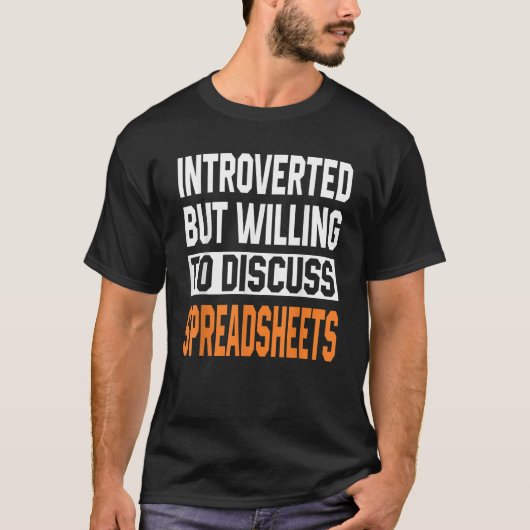 Relax And Freak Spreadsheets Introverted Women Dat Tシャツ (正面)