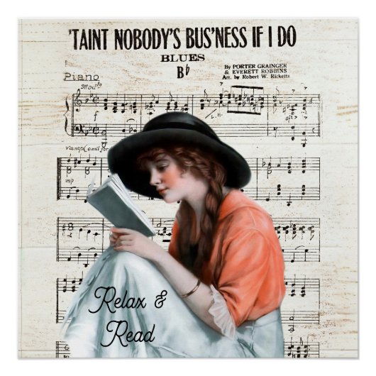 RELAX AND READ,... Nobody's business if I do ポスター (正面)