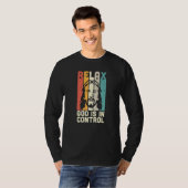Relax God Is In Control Jesus King Lord Christian  Tシャツ (正面フル)
