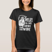 Relax Im Just Here For The Wine Drink Halloween De Tシャツ (正面)