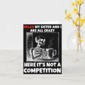 Relax My Sister And I Are All Crazy Here It's Not  カード (黄色い花)