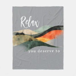 "Relax You Deserve To" Rolling HillsFleece Blanket フリースブランケット