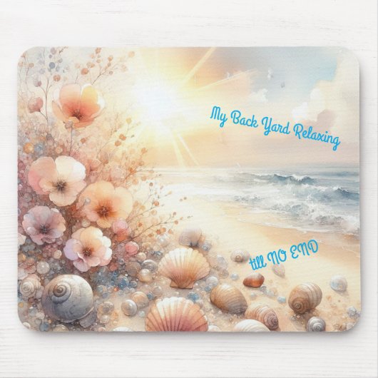 Relaxing on a Beach Somewhere マウスパッド (正面)