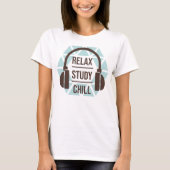 relaxing studying chilling tシャツ (正面)