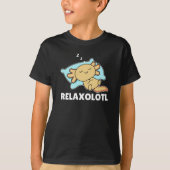 Relaxolotl Axolotl Lovers, Cute Animals Relax Tシャツ (正面)