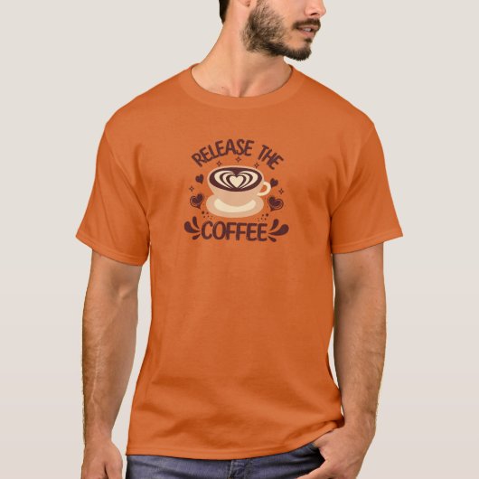 Release the Coffee shirt Tシャツ (正面)