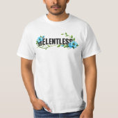 Relentless Motivation T-Shirt – Inspirational Quot Tシャツ (正面)