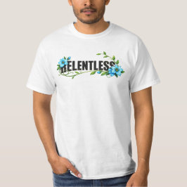 Relentless Motivation T-Shirt – Inspirational Quot Tシャツ
