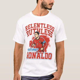 Relentless Ruthless Ronaldo Soccer Tシャツ