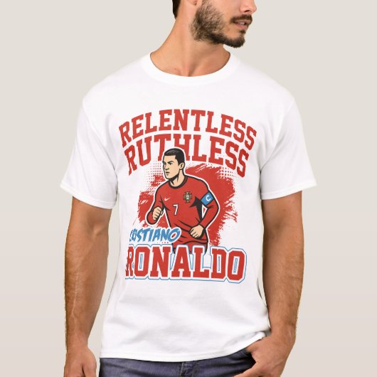 Relentless Ruthless Ronaldo Soccer Tシャツ (正面)