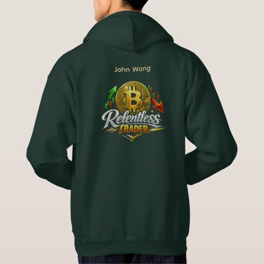 Relentless Trader Bitcoin Hoodie | Custom Name パーカ (裏面)