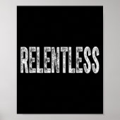 Relentless Workout Motivation Shirt  ポスター (正面)