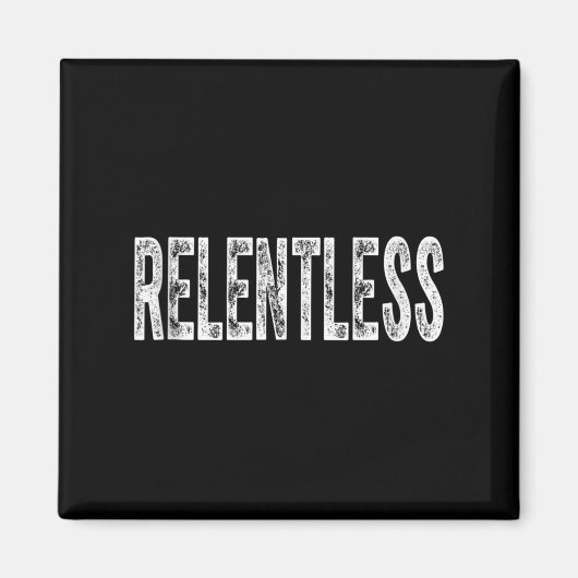 Relentless Workout Motivation Shirt Tank Top  マグネット (正面)