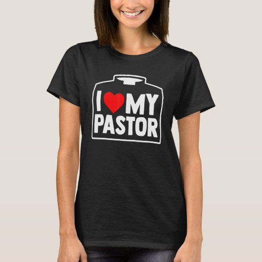 Religious Partner Christian Priest I Love My Pasto Tシャツ (正面)