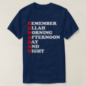 Remember Allah Morning Afternoon Day And Night Ram Tシャツ (デザイン正面)