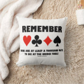 Remember At Least A Thousand Ways To Die At Bridge クッション (ブランケット)