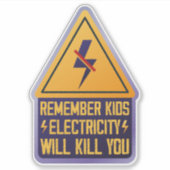 Remember Kids Electricity Will Kill You – Retro Sa シール (正面)