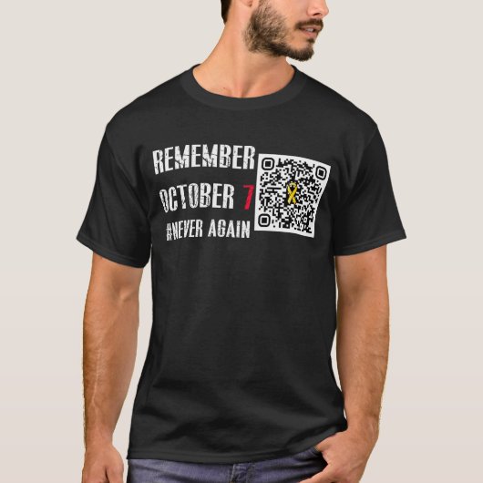 Remember October 7 Never Again QR Code Film Shirt  Tシャツ (正面)