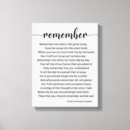 Remember Posal by Christina Georgina Rossetti キャンバスプリント (正面)