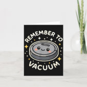 Remember To Vacuum Cute Robot Vacuum Character  カード (正面)
