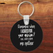 Remember When I Asked Your Onion, Sarcastic Quote  キーホルダー (正面)